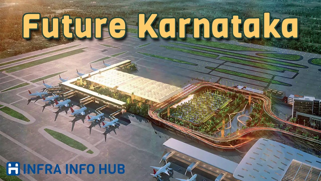 Top Upcoming Future Karnataka Megaprojects