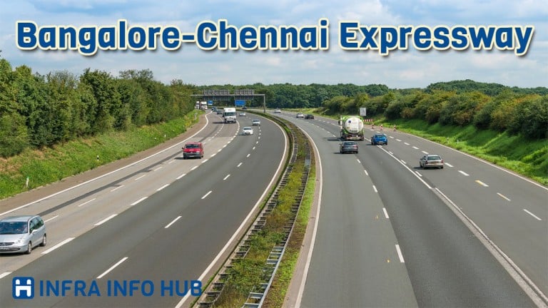 Bangalore-Chennai Expressway – Know Route, Cost, Progress and More