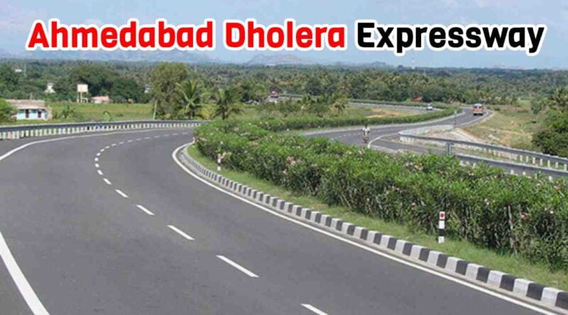 Ahmedabad Dholera Expressway
