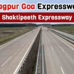 Nagpur Goa Expressway (Shaktipeeth Expressway): Route, Map, Cost, and Progress