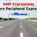 KMP Expressway or Western Peripheral Expressway – Route, Map, Toll Charges and Latest Updates