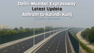 Delhi-Mumbai Expressway Latest Update: Ashram to Kalindi Kunj