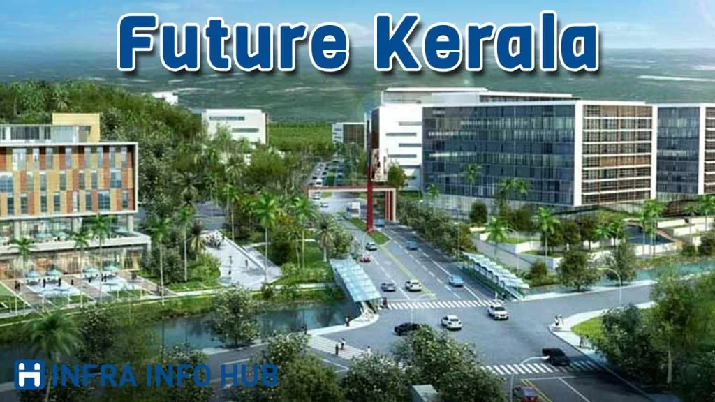 Future Upcoming Kerala Megaprojects
