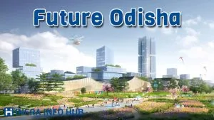 Future Upcoming Odisha Megaprojects