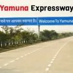 Yamuna Expressway (Guide): Route, Map, Toll Charges, Connectivity and Latest Updates