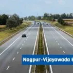 Nagpur Vijayawada Expressway: Route, Progress, Benefits & Completion Timeline