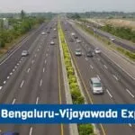 Bengaluru Vijayawada Expressway – Route, Map, Cost, Progress, Benefits and More