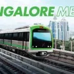 Bengaluru (Namma) Metro 2025: Complete Guide with Routes, Map, Metro Lines, Stations List