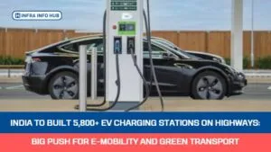 India to Built 5,800+ EV Charging Stations on Highways