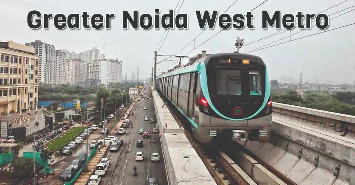 Greater Noida West Metro