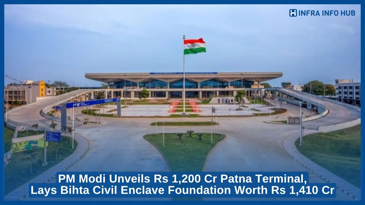 PM Modi Unveils Rs 1,200 Cr Patna Terminal, Lays Bihta Civil Enclave Foundation Worth Rs 1,410 Cr