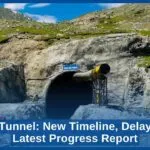Zojila Tunnel: New Timeline, Delays, and Latest Progress Report
